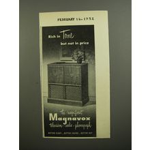1952 Magnavox Television Radio Phonograph Ad - Rich in tone but not in price