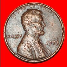 MEMORIAL (1959-1982): USA★ 1 CENT 1973! LINCOLN (1809-1865)★LOW START★NO RESERVE