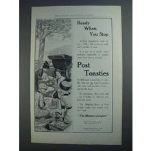 1913 Post Toasties Ad - Ready When You Stop