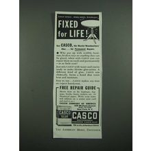 1938 Casco Glue Ad - Fixed for Life!