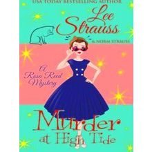 A Rosa Reed Mystery: Murder at High Tide
