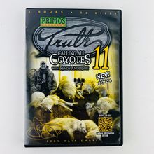Primos Hunting The TRUTH 11 Calling All Coyotes DVD with Randy Anderson
