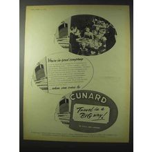 1958 Cunard Cruise Ad - You're in Good Company