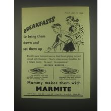 1949 Marmite Spread Ad - Breakfasts to bring them down and set them up