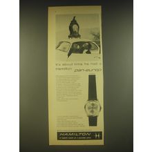 1963 Hamilton Pan-Europ Watch Ad - It's about time he had a Hamilton