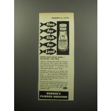1951 Durkee's Famous Dressing Ad - Fine for fish for lent
