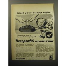 1957 Sergeant's Worm-Away Advertisement - Start your puppy right