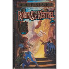 The Robin & the Kestrel, by Mercedes Lackey. Bardic Voices 2