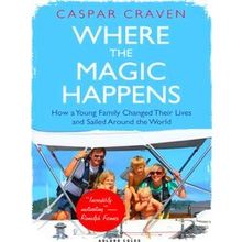 Where the Magic Happens - Caspar Craven