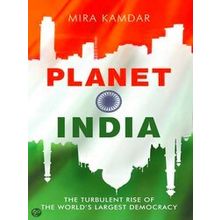 Planet India - Mira Kamdar
