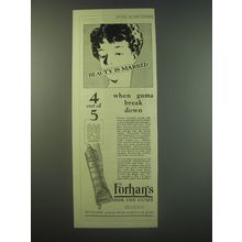 1930 Forhan's Toothpaste Ad - Beauty is marred when gums break down