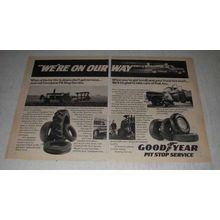 1974 Goodyear Pit Stop Service Tire Ad - On Our Way