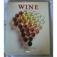 1986 Illustrated Guide to Wine by Chris Foulkes, signed