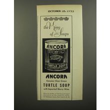 1953 Ancora Turtle Soup Ad - The King of Soups