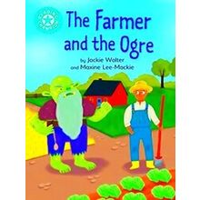Reading Champion Reading Champion: The Farmer And The Ogre - Jackie Walter