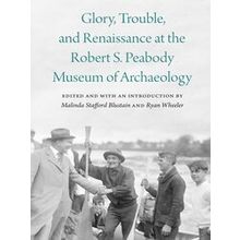 Critical Studies In The History Of Anthropology Glory, Trouble, And Renaissance