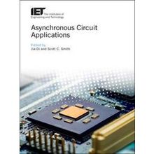 Materials, Circuits and Devices: Asynchronous Circuit Applications - Various Aut