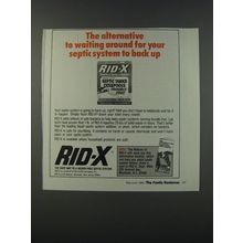 1986 Rid-X Septic Treatment Ad - The alternative to waiting around