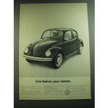 1969 Volkswagen Bug Car Ad - Live below your means