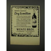 1954 Wente Bros. Livermore Dry Semillon Wine Advertisement