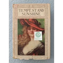 c 1910 HCDJ TEMPEST AND SUNSHINE by MARY J HOLMES with RARE ILLUSTRATED JACKET
