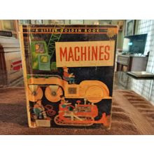 Little Golden Book Machines By William Dugan 5.0 Very Good/fine Shape 1961