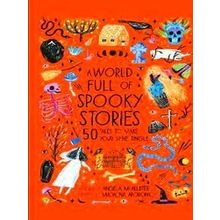 A World Full of Spooky Stories
