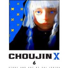 Choujin X Choujin X, Vol. 6