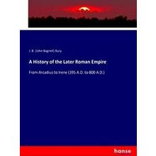 A History of the Later Roman Empire