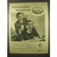 1954 Milk Ad - Feel Better if You Drink More