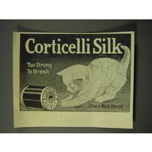 1913 Corticelli Silk Ad - Too strong to break