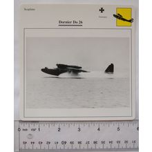 Dornier Do 26 - Germany - Seaplane - Collectors Club Card