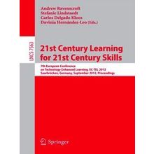 21st Century Learning for 21st Century Skills