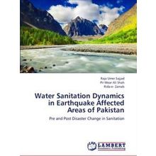 Water Sanitation Dynamics in Earthquake Affected Areas of Pakistan