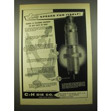 1955 C-H Reloading Equipment Ad - Quality speaks for itself