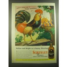 1945 Schenley Reserve Whiskey Ad - Mellow and bright as a Sunny Morning