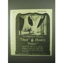 1922 Onyx Pointex Hosiery Ad - Reflection of Perfection