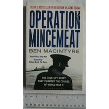 2010 Operation Mincemeat by Ben Macintyre, True spy story World War II