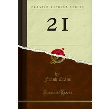 21 (Classic Reprint)