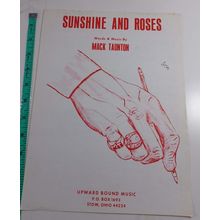 Sunshine and roses by mack taunton 1977 sheet music good