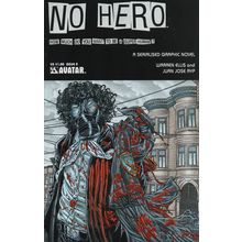 FIRST ISSUE - NO HERO NO. 0 (2008)