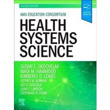 Health Systems Science - Susan E. Skochelak