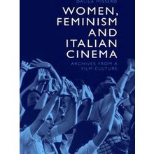 Women, Feminism And Italian Cinema
