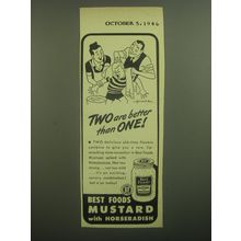1946 Best Foods Mustard with Horseradish Advertisement - Two are better than one