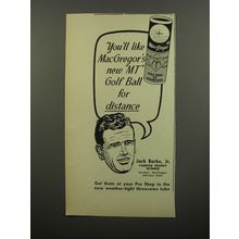 1953 MacGregor MT Golf Ball Advertisement - Jack Burke, Jr.