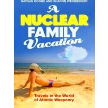 A Nuclear Family Vacation