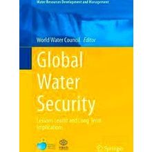 Water Resources Development and Management: Global Water Security