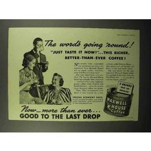 1940 Maxwell House Coffee Ad - The Word's Going 'Round