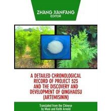 A Detailed Chronological Record Of Project 523 And The Discovery And Development