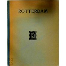 Rotterdam - Ben Stroman; Jan Brusse